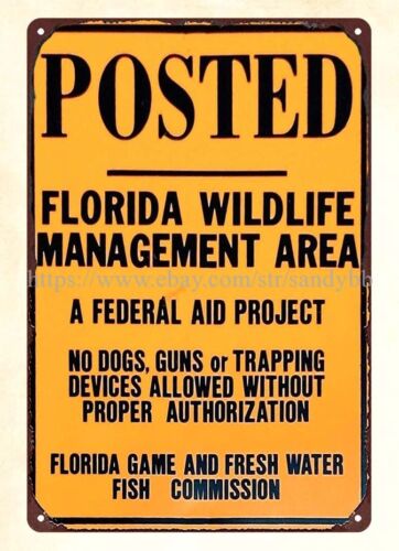 Florida Hunting Fishing & Outdoor Adventures Reviews - พื้นที่จัดการทรัพยากรสัตว์ป่า ป้ายโลหะดีบุกสำหรับการล่าสัตว์และการตกปลา รัฐฟลอริดา